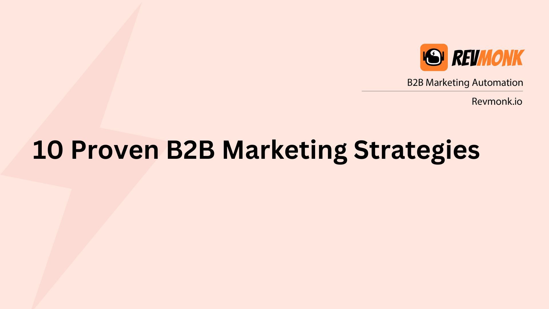 10 Proven B2B Marketing Strategies